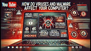 How Do Viruses and Malware Affect Your Computer [upl. by Sivatnod]