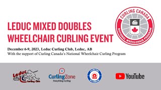 CarrollDean vs UranchimegThums  CFINAL  Leduc Mixed Doubles Wheelchair Curling Event [upl. by Mcdougall150]