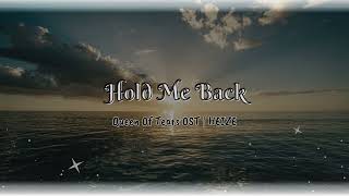 Karaoke Hold Me BackHEIZE  Queen Of Tears OST  Lyrics [upl. by Apfelstadt906]