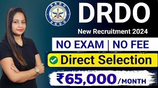 DRDO New Recruitment 2024No ExamNo feesDRDO Recruitment 2024DRDO Vacancy 2024Govt Jobs May 2024 [upl. by North]