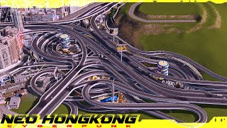 Cities Skylines  Cyberpunk City Neo HongKong  Massive Interchange  23 [upl. by Pros512]