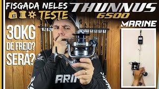 SERÁ QUE ELE TEM 30KG DE FREIO MESMO TESTE THUNNUS 6500 [upl. by Cyrille]