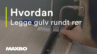 Hvordan legge gulv rundt rør [upl. by Halimeda]