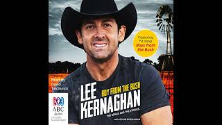 Boy from the Bush Audiobook by Lee Kernaghan [upl. by Matta]