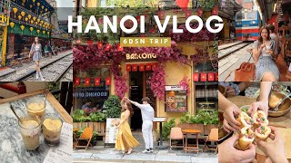 vietnam travel vlog 🇻🇳 6 days hanoi itinerary famous local eats aesthetic places [upl. by Ramonda514]