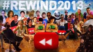 YouTube rewind 2013  Sound Track [upl. by Knarf]