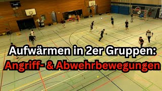 Aufwärmen Angriff amp Abwehrbewegungen  In 2er Gruppen mit Ball [upl. by Enoj]