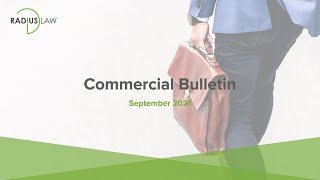 Radius Law  September 2021  Commercial Bulletin 67 [upl. by Annmarie]