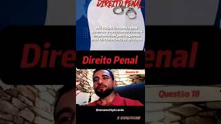 Questão 18 Comentada Direito Penal com nenomultiplicando [upl. by Neela872]