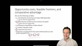 Ch 6  Screencast 62  Opportunity costs feasible frontiers and comparative advantage [upl. by Anselm]