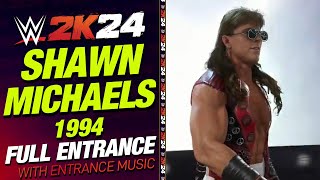 SHAWN MICHAELS 94 WWE 2K24 ENTRANCE  WWE2K24 SHAWN MICHAELS 94 ENTRANCE WITH THEME [upl. by Ciprian]