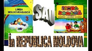 Limba Moldoveneasca sau Română Republica Moldova [upl. by Vipul]