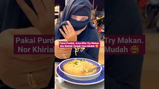 PAKAI PURDAH AZZA ELITE TRY MAKAN NOR KHIRIAH TUNJUK CARA MUDAH [upl. by Emanuela353]