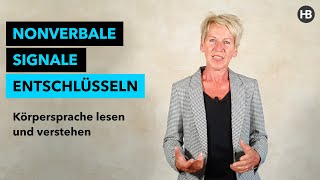 Nonverbale Signale entschlüsseln  Körpersprache lesen und verstehen [upl. by Iak]