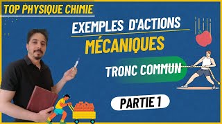 exemples dactions mécaniques tronc commun partie 1 [upl. by Nylesaj297]