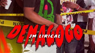 JM Lirical DEMAGOGO video Oficial [upl. by Melodee]