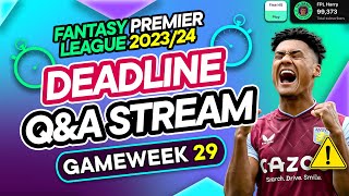 FPL GW29 LIVE DEADLINE STREAM  FREE HIT ACTIVE ✅  100K Giveaway  Fantasy Premier League 202324 [upl. by Atcele]