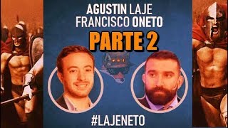 Agustín Laje y Francisco Oneto Lajeneto  ABOGADO NIVEL DIOS IMPERDIBLE EXPOSICIÓN  2 [upl. by Ahswat111]