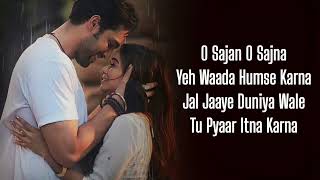 BAARISH KE AANE SE LYRICS  SHREYA GHOSHAL I O Sajna O Sajna Ye Wada Humse Karna  Manisha Rani [upl. by Lleznol]