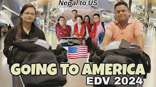 NEPAL TO AMERICA 🇺🇲 EDV 2024 WINNERS ✨VLOG [upl. by Ainad]