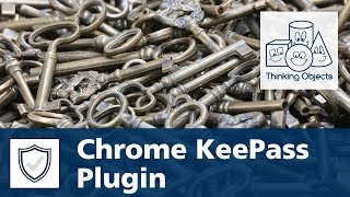 KeePass Tutorial Nr 3 ChromeIPass für Chrome  Installation amp Nutzung [upl. by Aseret]