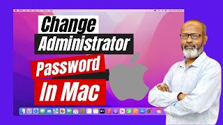 How to Change Administrator Password In Mac [upl. by Ytima962]