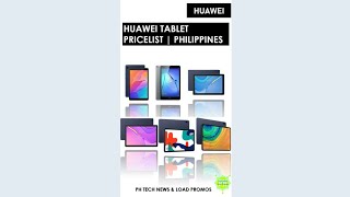 HUAWEI TABLETS  PRICELIST PHILIPPINES [upl. by Saberio]