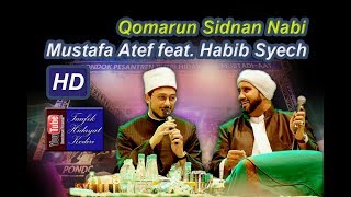 Qomarun  Mustafa Atef feat Habib Syech  Lirboyo Bersholawat Terbaru [upl. by Ycnej]