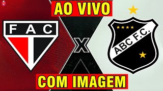 FERROVIÁRIO X ABC AO VIVO COM IMAGEM  CAMPEONATO BRASILEIRO  ONDE ASSISTIR [upl. by Nuahsel]