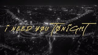 CCIITTYY ‒ Need You Tonight Lyric Video [upl. by Montgomery]