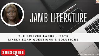 JAMB Literature 2025 EP 29  Summary of The Grieved Lands African Poetry  Likely Exam Questions [upl. by Acsicnarf]