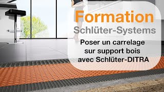 Formation  Poser un carrelage sur support bois avec SchlüterDITRA [upl. by Kathlene]