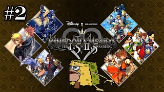 I AM SO CONFUSED  KINGDOM HEARTS  HD 1525 ReMIX 2 [upl. by Odranar]