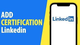 How to Add Certification in Linkedin Mobile App 2024 [upl. by Jehial]