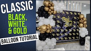 Classic black white and gold balloon tutorial [upl. by Elleirua]