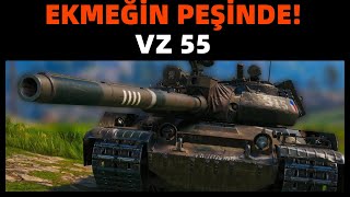 WoT  İstek Tanklar  VZ 55 ile Ekmeğin Peşinde [upl. by Lebiralc]