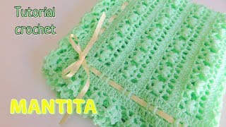 Como tejer un ajuar Mantita o cobija para bebe a crochet ganchillo [upl. by Ruenhcs670]