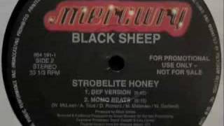 Black Sheep  Strobelite Honey Def Version [upl. by Amari]