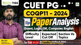 TISS CUET PG 2024  COQP11  Live Complete Paper Analysis  Difficulty Level  Expected Cut Offs [upl. by Eniamej]