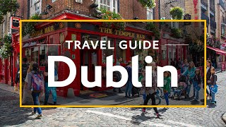 Dublin Vacation Travel Guide  Expedia [upl. by Aloz]