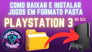 Como baixar e instalar JOGOS em formato PASTA no seu PlatStation 3  Tutorial completo [upl. by Syla]