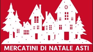 Mercatini Natale Asti 2023 [upl. by Posehn]