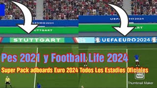 Super Pack de Adboard UEFA EURO 2024 FL2024 PES 2021 ALL PATCH [upl. by Mariquilla]