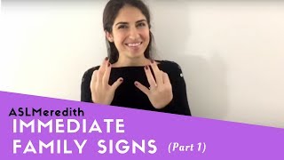 Learn ASL Beginner Lesson for Family Signs Part 1 Immediate Family in American Sign Language [upl. by Keffer394]