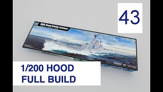 Trumpeter 1200 HMS Hood Full build with Pontos detail set Part 43 [upl. by Bronder]