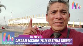 DESDE EL ESTADIO FELIX CASTILLO TARDIO DE CHINCHA [upl. by Jasper694]