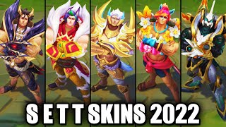 ALL SETT SKINS 2022  League of Legends [upl. by Cedar469]