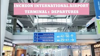 Departure from Incheon International Airport Terminal 1  Walking tour [upl. by Llehsram]