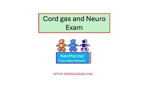 Cord Gas and Neuro Exam Neonates [upl. by Pega]