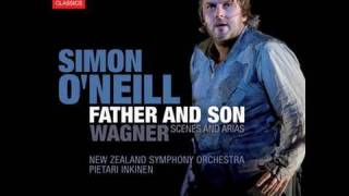 Simon ONeill  Wagner scenes and arias [upl. by Enoek]